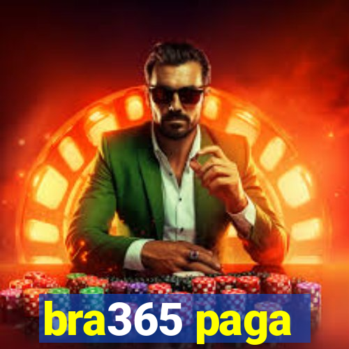 bra365 paga
